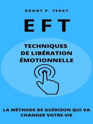 cover image of EFT--Techniques de libération émotionnelle